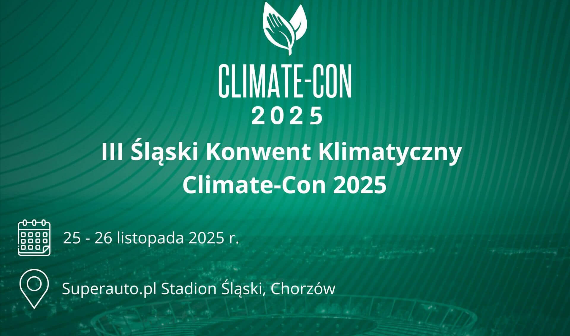 Spotkajmy się na III Śląskim Konwencie Klimatycznym Climate-Con 2025